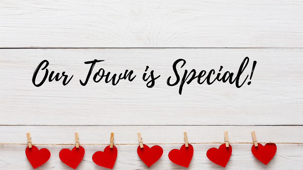 Our_Town_is_Special!